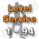 Level Service 1 to 94 (Unskilled Character)